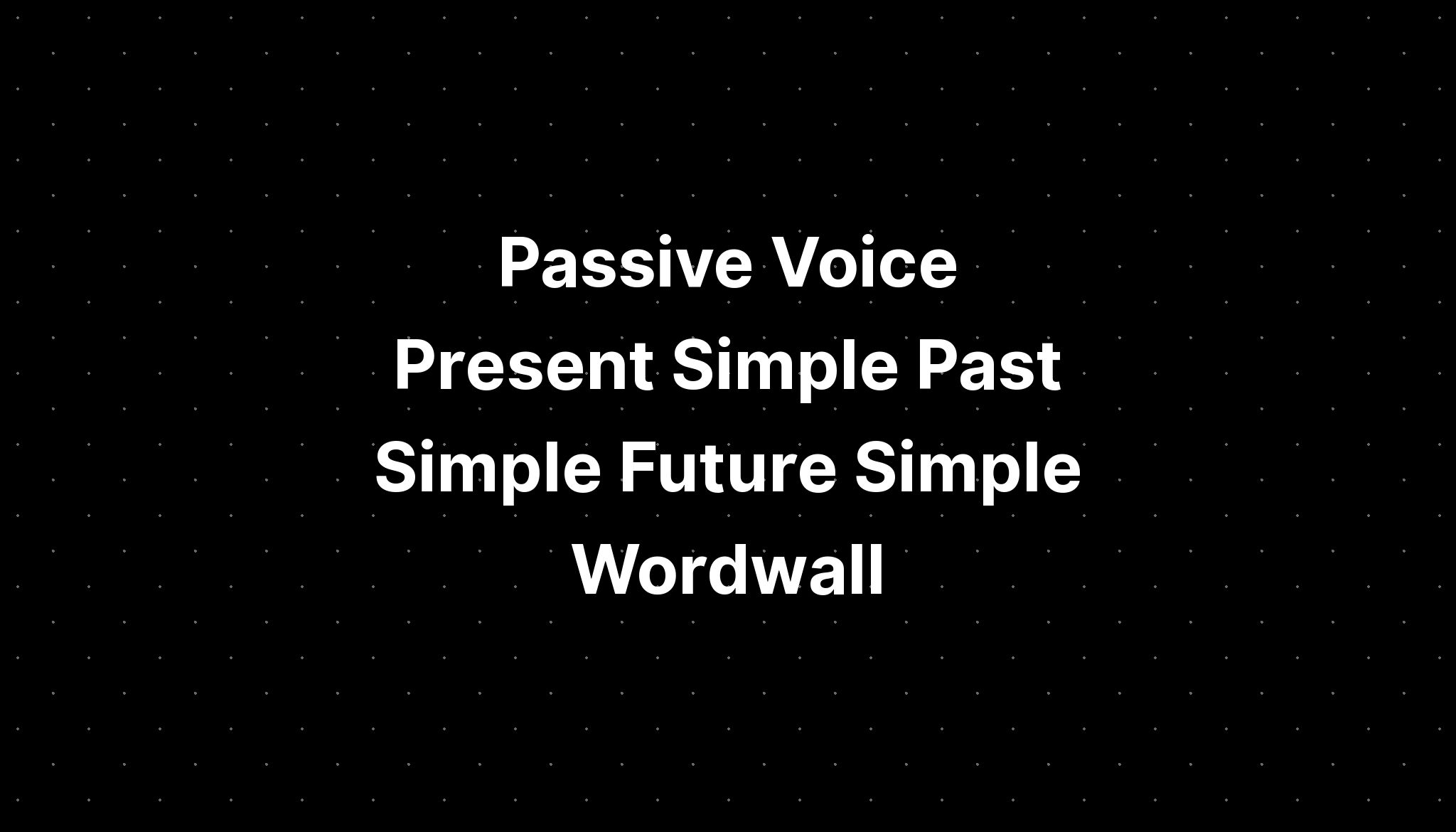 passive-voice-present-simple-past-simple-future-simple-wordwall-imagesee